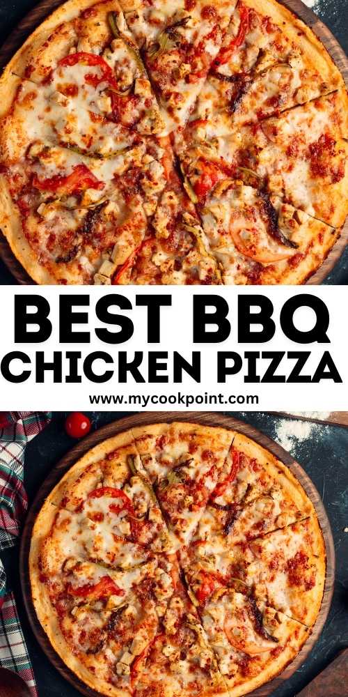 BEST BBQ Chicken Pizza