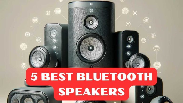 Top 5 Best Bluetooth and Wireless Speakers In 2024