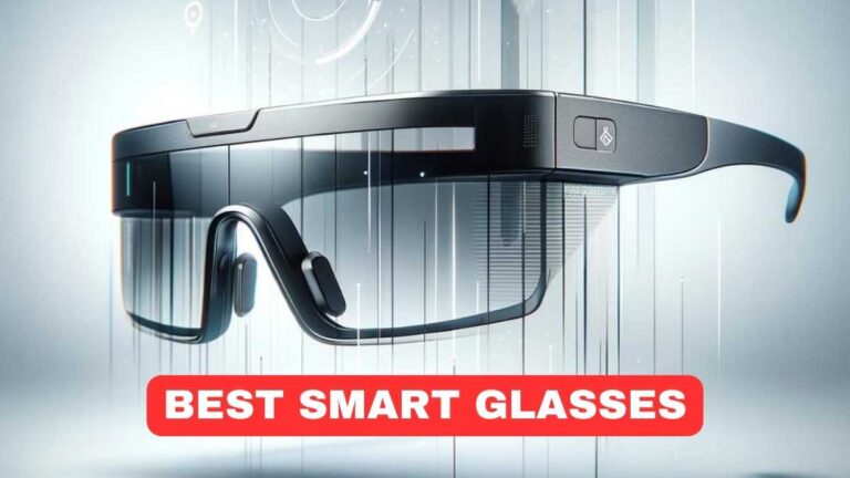 Best Smart Glasses