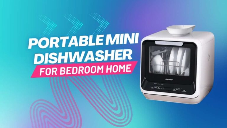 COMFEE’ Portable Mini Dishwasher Review: Perfect for Small Spaces